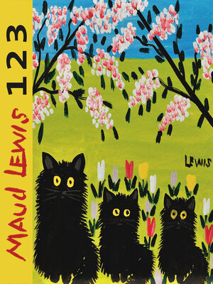 cover image of Maud Lewis 1, 2, 3